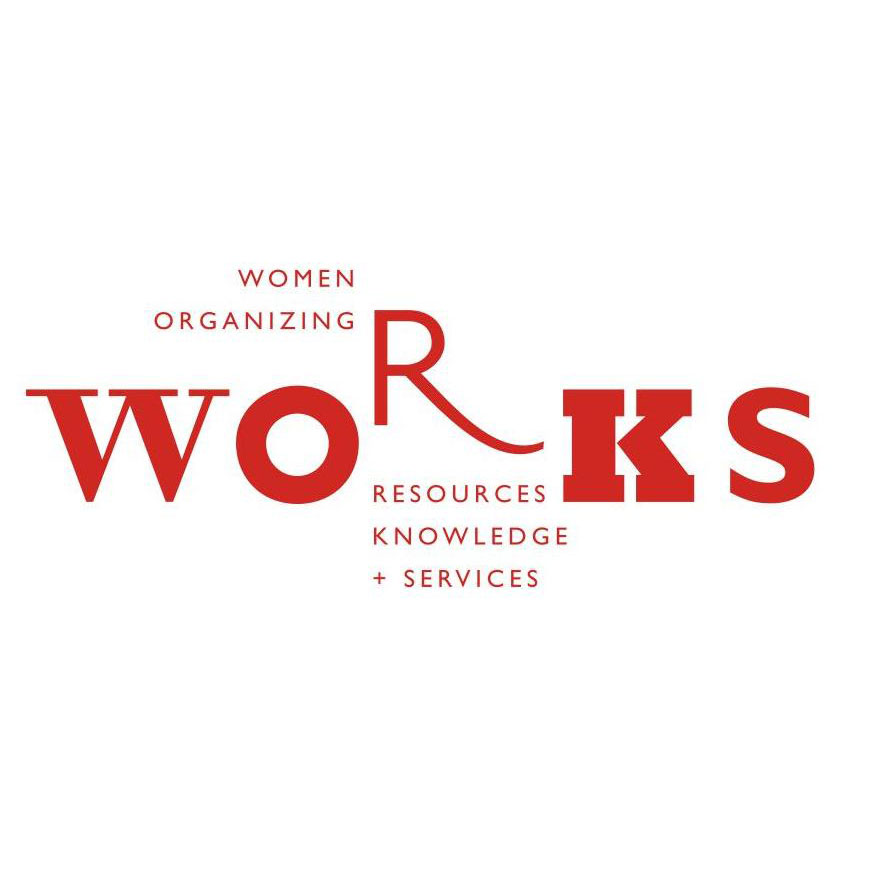 Women Organizing Resources Knowledge + Services (WORKS)